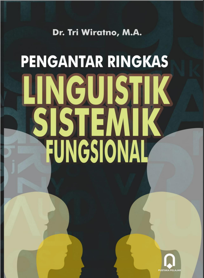 PENGANTAR RINGKAS LINGUISTIK SISTEMIK FUNGSIONAL